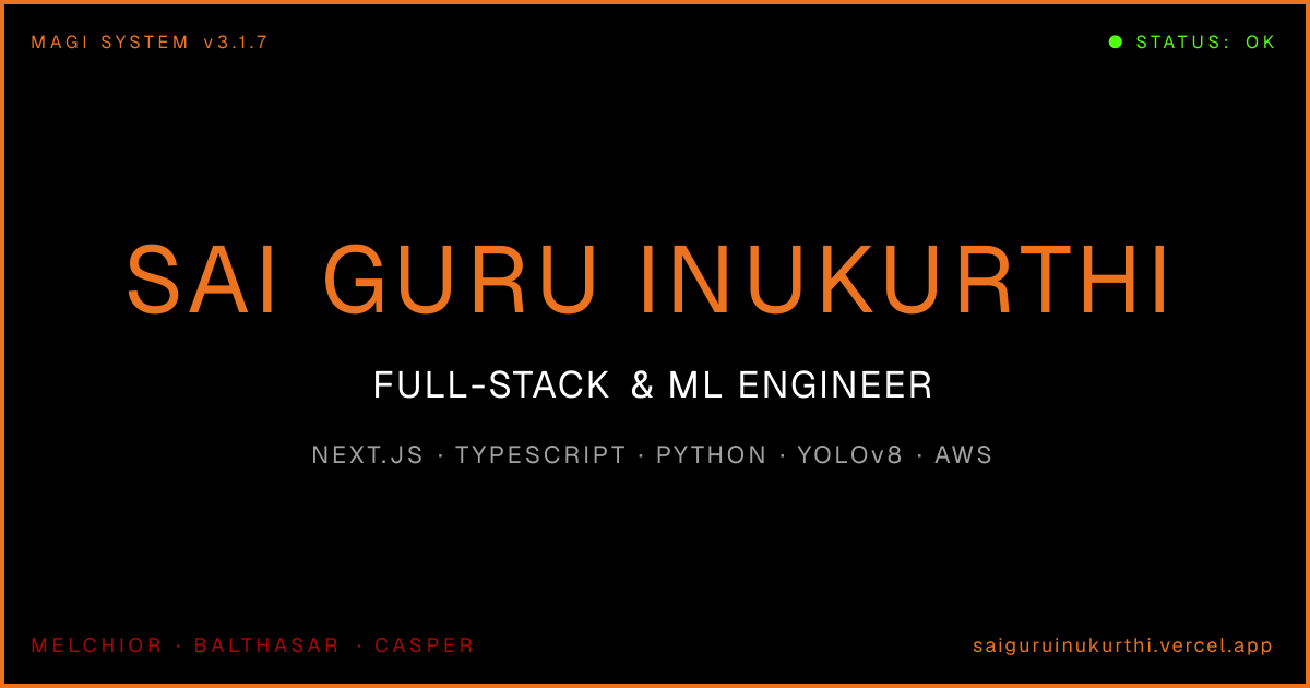 About Sai Guru Inukurthi | Full-Stack & ML Engineer